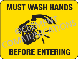 Must Wash Your Hands - Magnetic Signs