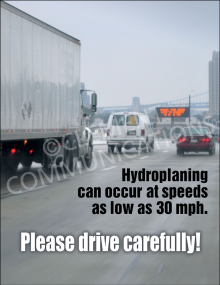 Hydroplaning Can Occur