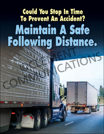 Maintain A Safe Following Distance Poster