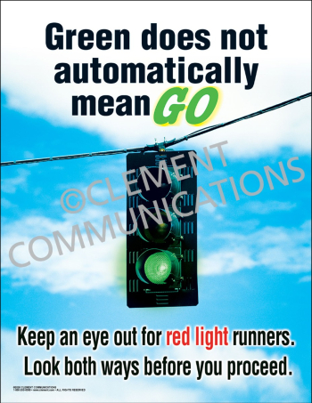 Green Does Not Automatically Mean Go Poster