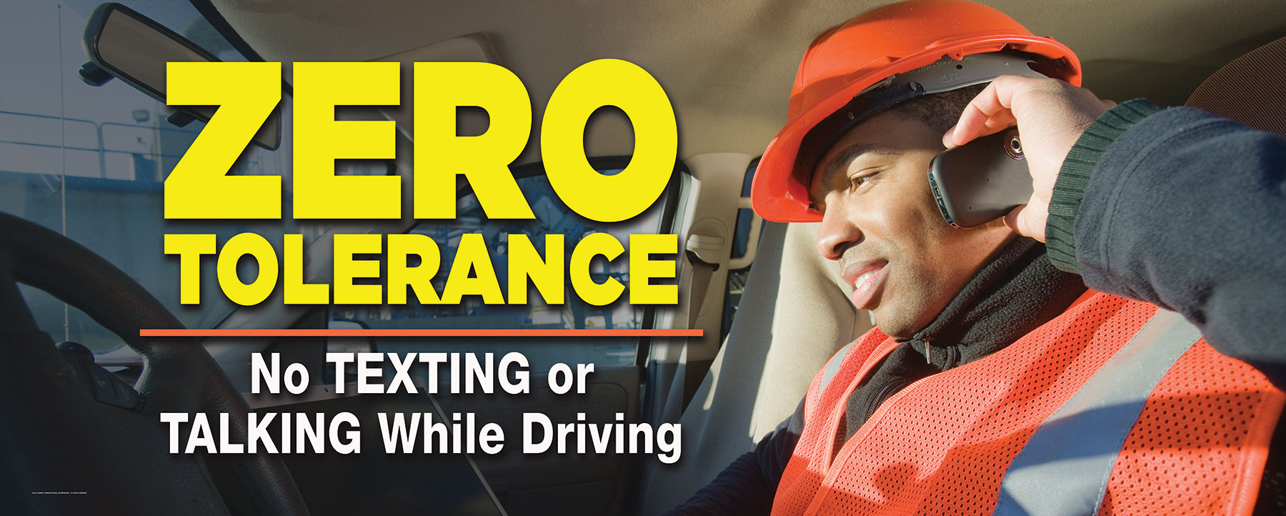 Safe Driving, Zero Tolerance